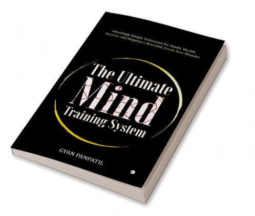 The Ultimate Mind Training System