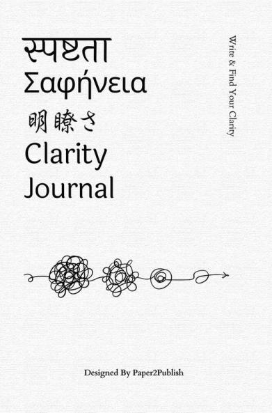Clarity Journal (Hardcover Edition)