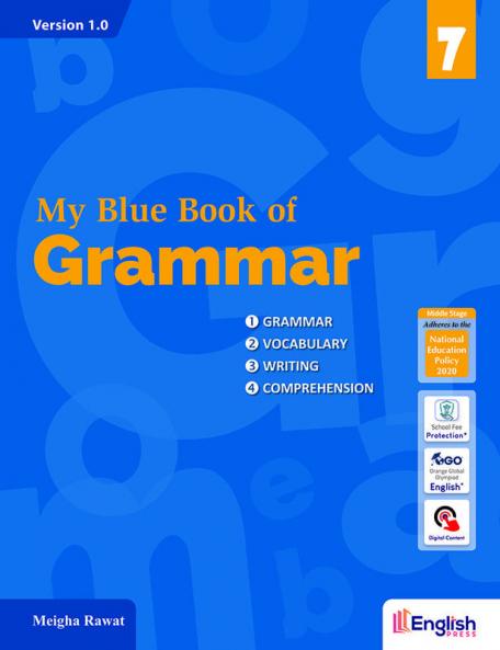 My Blue Book of Grammar for Class 7