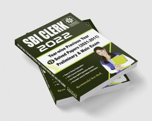 SBI Clerk 2022 Year wise 13 Previous Year Solved Papers (2021-2011) Pre & Main Exam