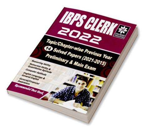 IBPS Clerk 2022 Topic wise Chapter wise 14 Previous Year Solved Papers (2021-2015) Pre & Main Exam
