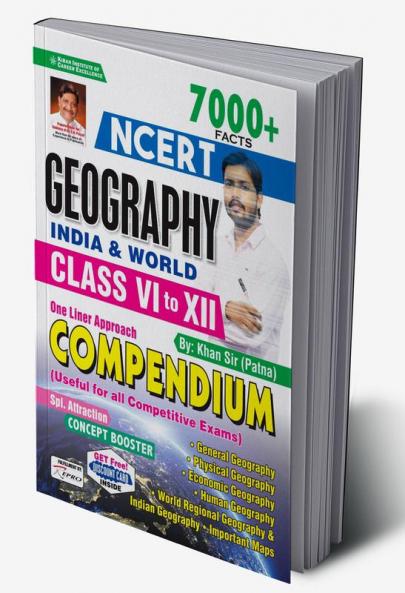 NCERT Geography India and World Class VI to XII 7000+ Facts One Liner Approach Compendium By Khan Sir Patna - 7000+ Facts