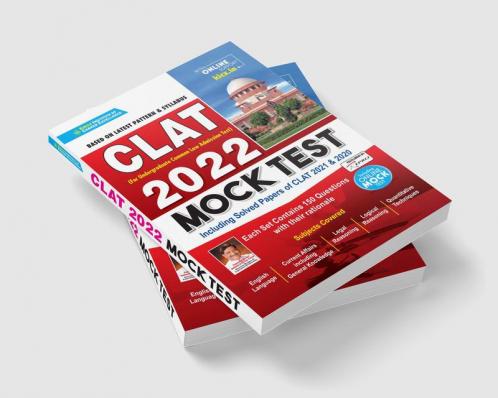 CLAT 2022 Mock Test Including Solved Papers of CLAT 2021 and 2020