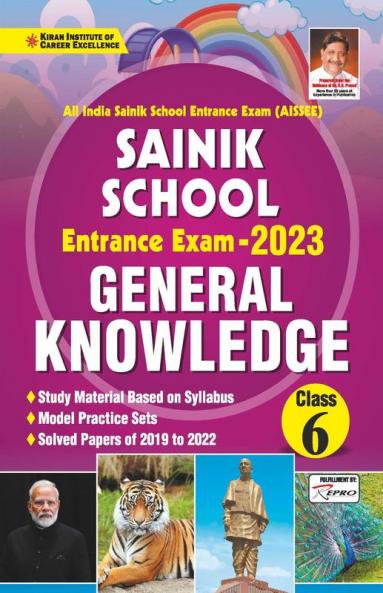 Sainik School Entrance Exam 2023 General Knowledge for Class 6