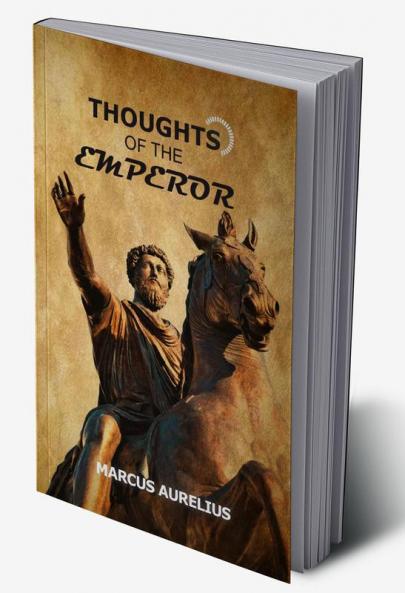 Meditations Thoughts of the Emperor