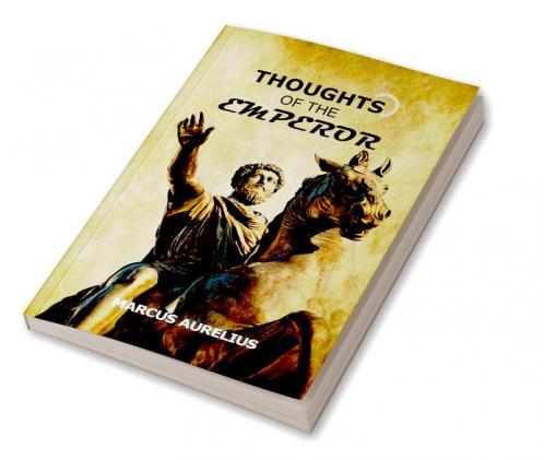 Meditations Thoughts of the Emperor
