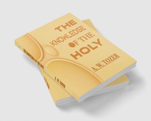 The Knowledge Of The Holy