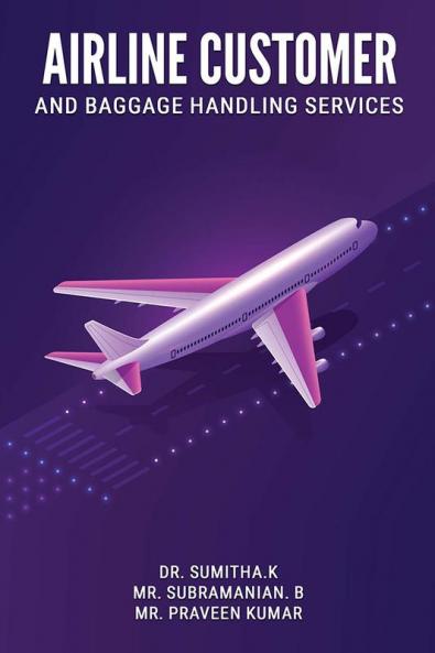 AIRLINE CUSTOMER AND BAGGAGE HANDLING SERVICES