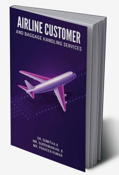 AIRLINE CUSTOMER AND BAGGAGE HANDLING SERVICES