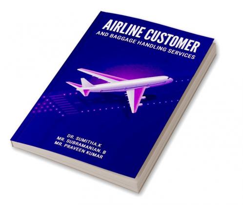 AIRLINE CUSTOMER AND BAGGAGE HANDLING SERVICES
