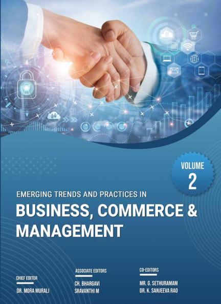 EMERGING TRENDS & PRACTICES IN BUSINESS COMMERCE & MANAGEMENT VOLUME – 2