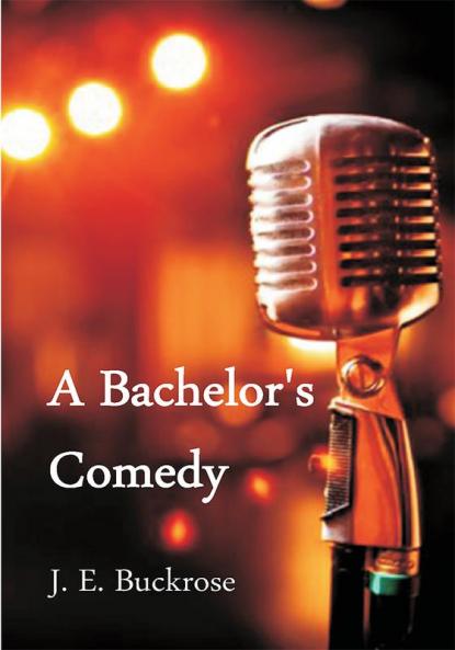 A Bachelor's Comedy