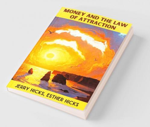 Money and the Law of Attraction