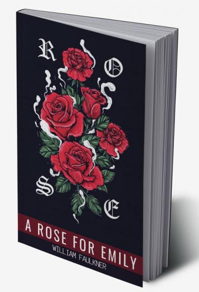 A Rose for Emily and Other Stories
