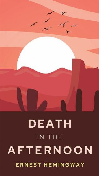 Death in the Afternoon