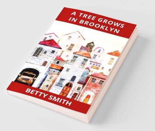 A Tree Grows in Brooklyn