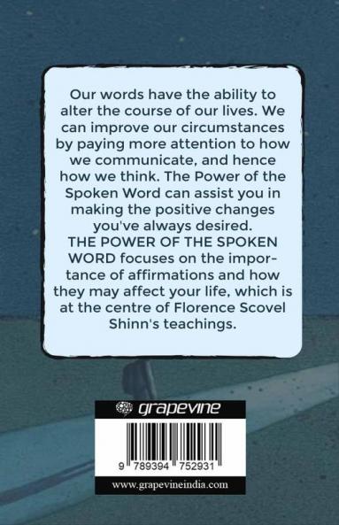 The Power of the Spoken Word