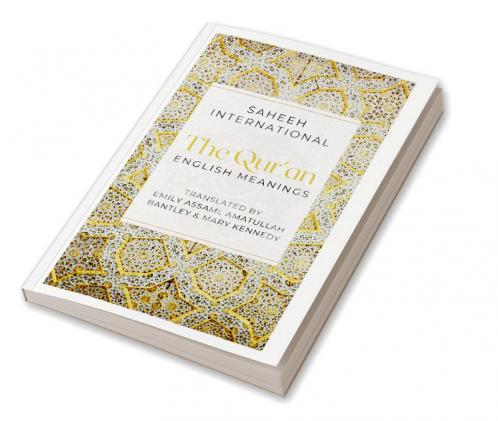 The Qur'an - English Meanings