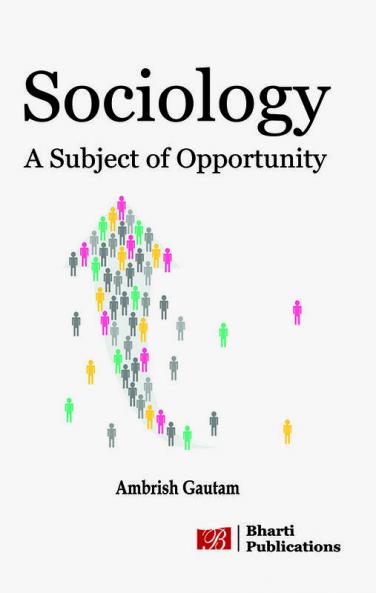 Sociology: A Subject of Opportunity