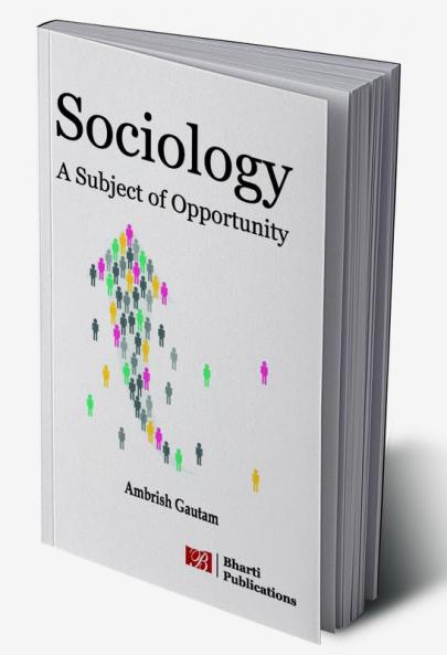 Sociology: A Subject of Opportunity