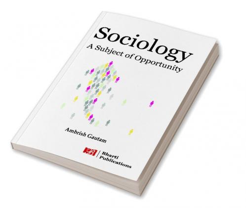 Sociology: A Subject of Opportunity