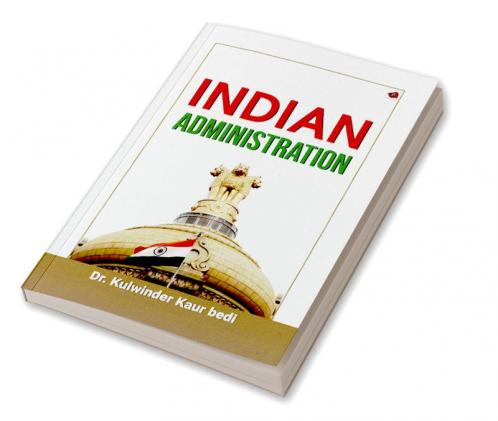 Indian Administration 
Part II