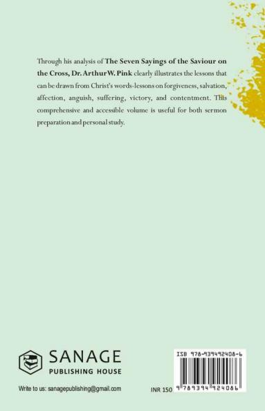The Seven Sayings Of The Saviour On The Cross