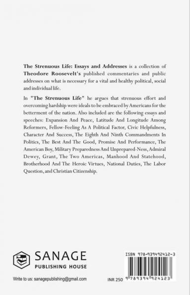 The Strenuous Life: Essays and Addresses