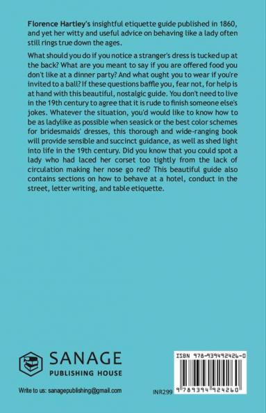 The Ladies Book of Etiquette and Manual of Politeness