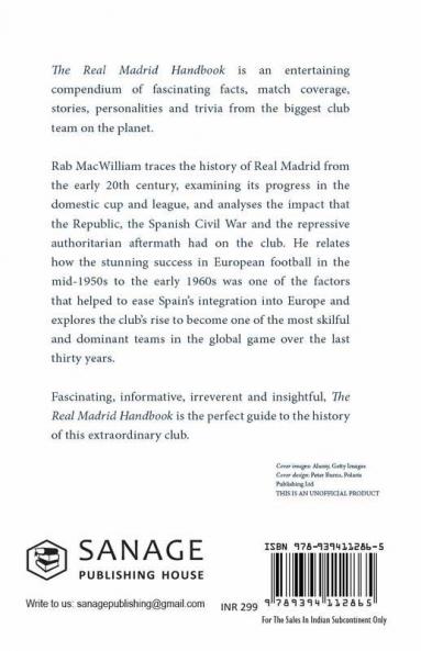 The Real Madrid Handbook: A Concise History of Real Madrid