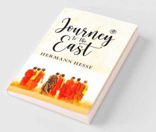 The Journey To The East