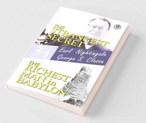 The Strangest Secret and The Richest Man in Babylon