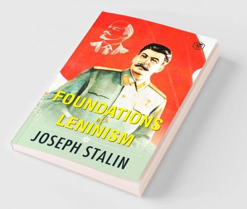 The Foundations of Leninism