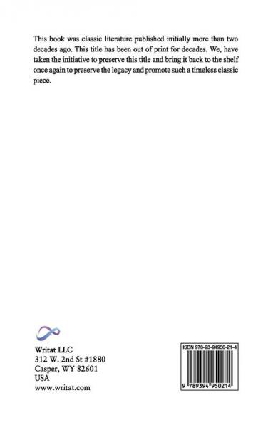 The History and Romance of Crime: Early French Prisons Le Grand and Le Petit Châtelets; Vincennes; The Bastile; Loches; The Galleys; Revolutionary Prisons