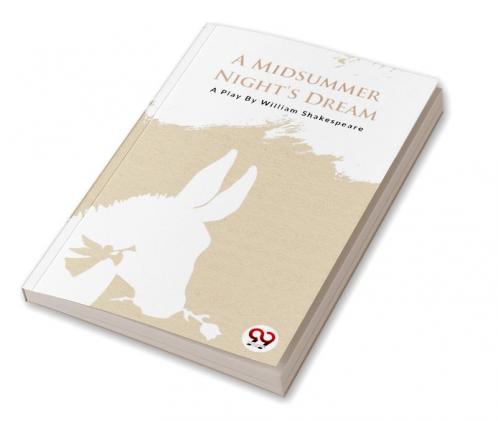 A Midsummer Nights Dream