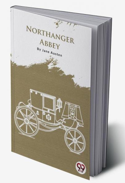 Northanger Abbey