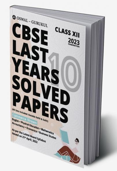 Oswal - Gurukul Last Years 10 Solved Papers Commerce: CBSE Class 12 for Exam 2023