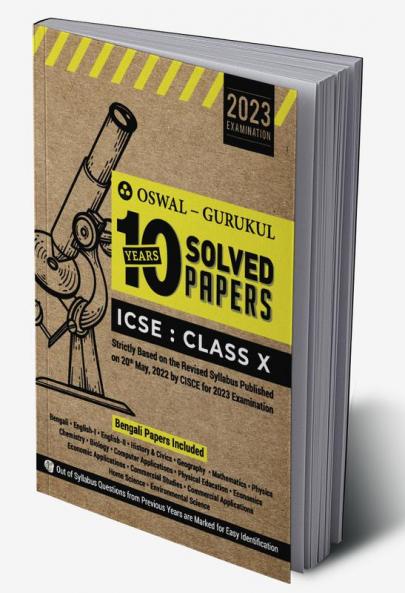 Oswal - Gurukul 10 Years Solved Papers (Bengali Papers Included): ICSE Class 10 for 2023 Exam