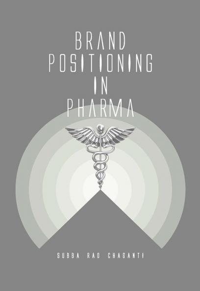 Brand Positioning in Pharma