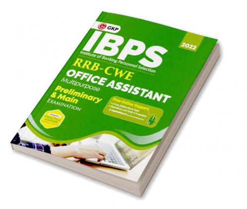 IBPS 2022 : RRB-CWE Office Assistant (Multipurpose) Preliminary & Main - Guide