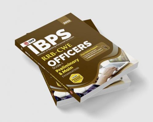 IBPS 2022 : RRB-CWE Officers Scale I Preliminary & Main - Guide