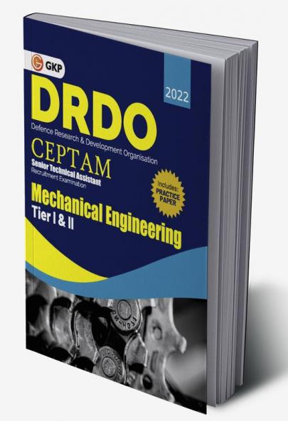 DRDO CEPTAM - Senior Technical Assistant Tier I & II - Mechanical Engineering by GKP