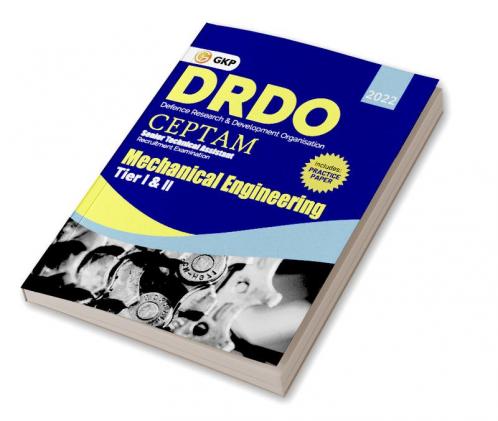 DRDO CEPTAM - Senior Technical Assistant Tier I & II - Mechanical Engineering by GKP