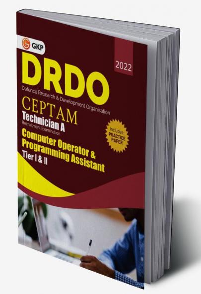 DRDO CEPTAM - Technician 'A' Tier I & II : Computer Operator & Programming Assistant by GKP