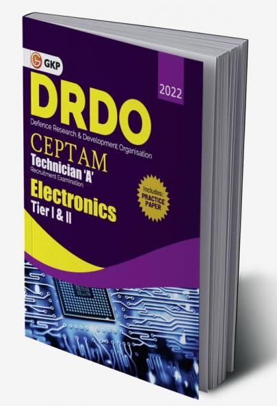 DRDO CEPTAM - Technician 'A' Tier I & II : Electronics by GKP