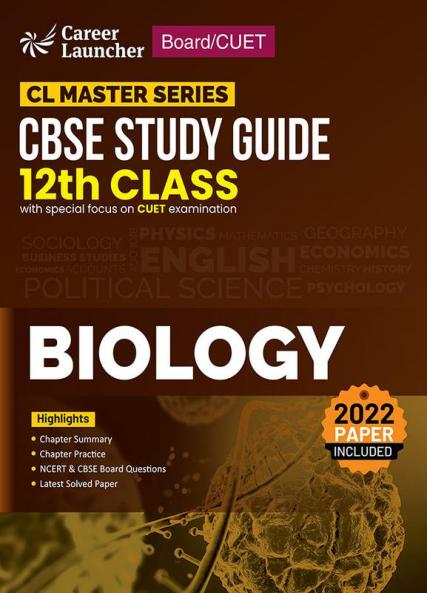 Board plus CUET 2023 CL Master Series - CBSE Study Guide - Class 12 - Biology