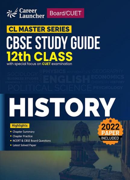Board plus CUET 2023 CL Master Series - CBSE Study Guide - Class 12 - History