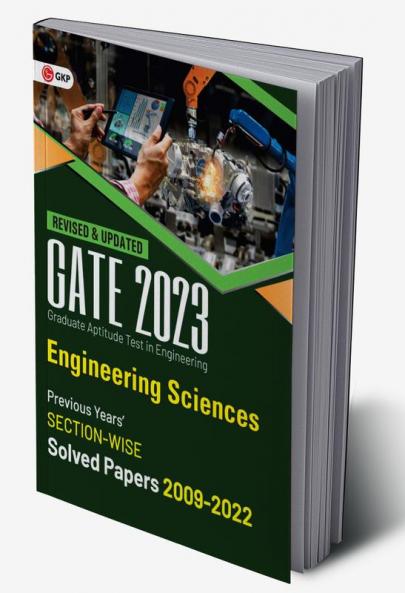 GATE 2023 : Engineering Sciences - Previous Years' Solved Papers 2009-2022 (Section-Wise)