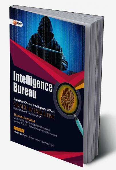 Intelligence Bureau 2022 : Assistant Central Intelligence Officer (Grade II / Executive)