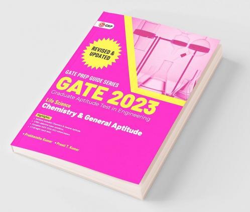 GATE 2023 : Life Science - Chemistry & General Aptitude (Compulsory) - Guide by Dr. Prabhanshu Kumar Er. Preeti T. Kumar